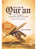 INTO THE QURAN LET IT ENRICH YOUR SOUL AND YOUR LIFE BY LUQMAN NAGY